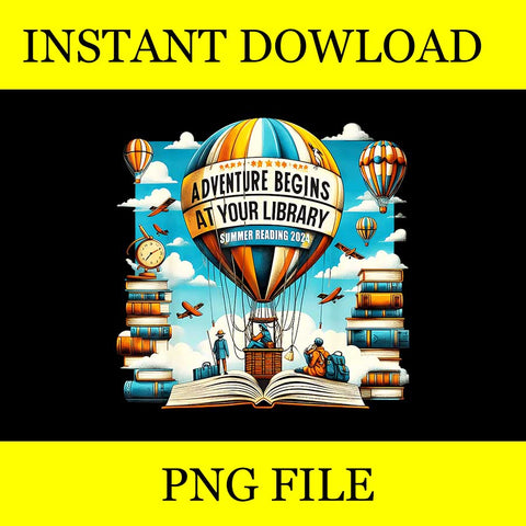 Adventure Begins At Your Library Summer Reading Hot Balloon PNG