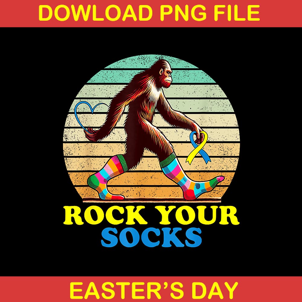 Down Syndrome Bigfoot Rock Your Socks Awareness Sasquatch Png