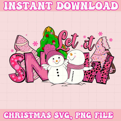 Let It Snow Pink Svg, Pink Christmas Svg, Pink Winter Svg, Pink Santa Svg, Christmas Vibes, Pink Santa Claus Svg, Pink Cake Svg, Pink Tree Svg