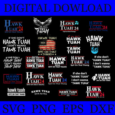 Hawk Tush Spit On That Thing  SVG, Hawk Tush SVG, Hawk Tuah 24 Spit On That Thang SVG