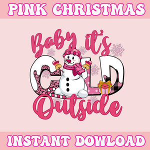 Baby Cold OutsideSvg, Pink Christmas Svg, Pink Winter Svg, Pink Santa Svg, Pink Santa Claus Svg, Christmas Svg