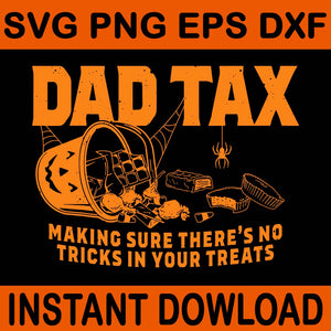 Dad Tax Halloween SVG