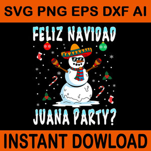 Xmas Feliz Navidad Juana Party Cool Mexican SVG, Feliz Navidad SVG