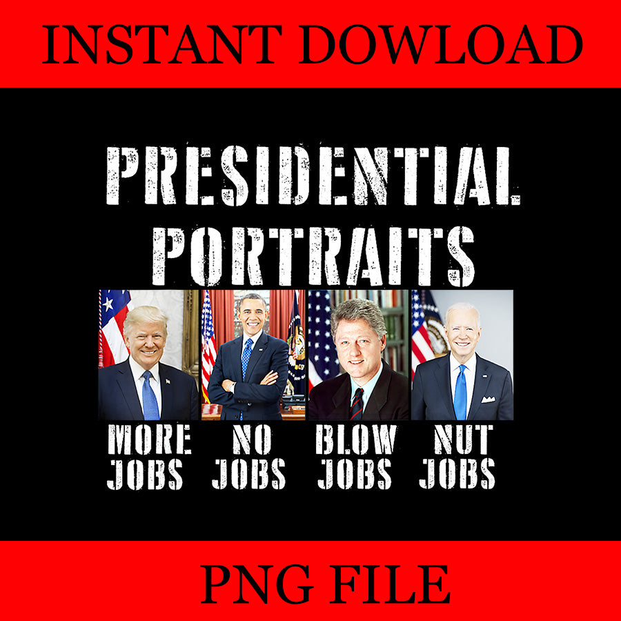 Presidential Portraits Trump More Jobs Obama no Jobs Bush PNG