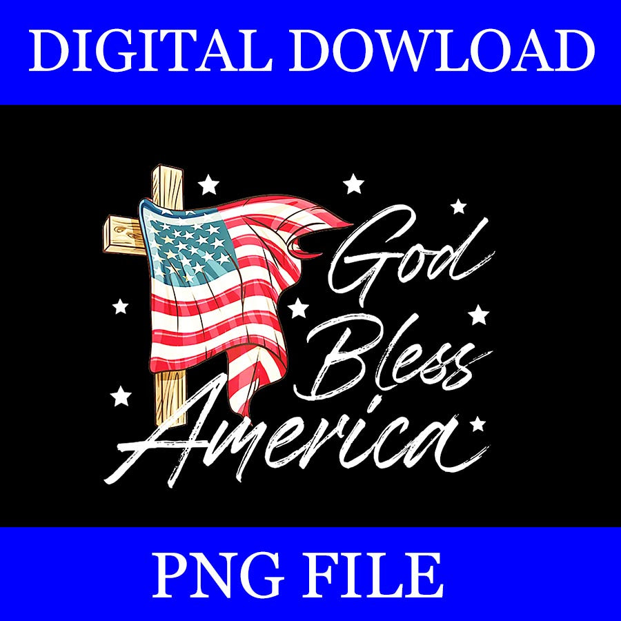 God Bless America PNG, God 4th Of July PNG