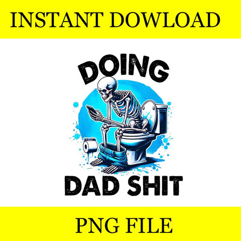 Doing Hot Dad Stuff PNG, Doing Dad Shit PNG 