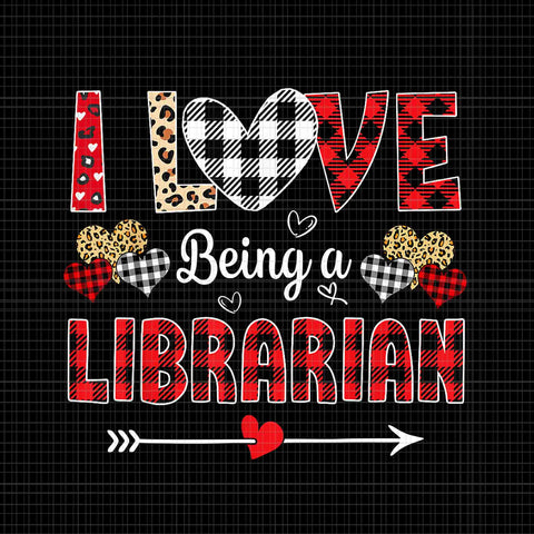 I Love Being A Librarian Leopard Png, Valentine's Day Librarian Png, Valentine's Day