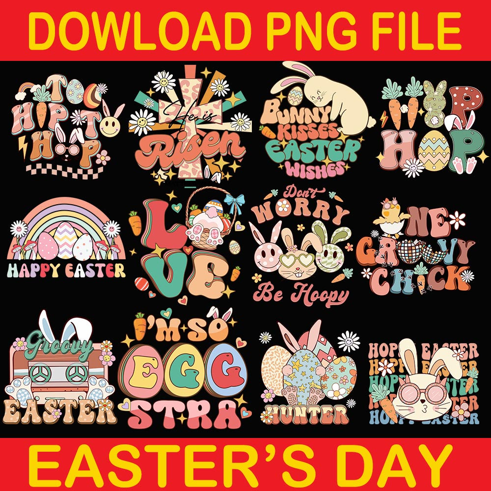 To Hip To Hop Png, He Is Risen Png, Bunny Kisses Easter Wishes Png, One Groovy Chick Png, I'm So Egg STRA Png, Hop Easter Png