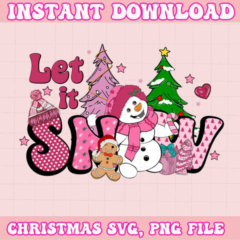 Let It Snow Pink Svg, Pink Christmas Svg, Pink Winter Svg, Pink Santa Svg, Christmas Vibes, Pink Santa Claus Svg, Pink Cake Svg, Pink Tree Svg