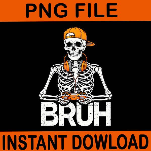 Bruh Gamer Skeleton Halloween PNG, Bruh Video Game Controller Skeleton Halloween PNG