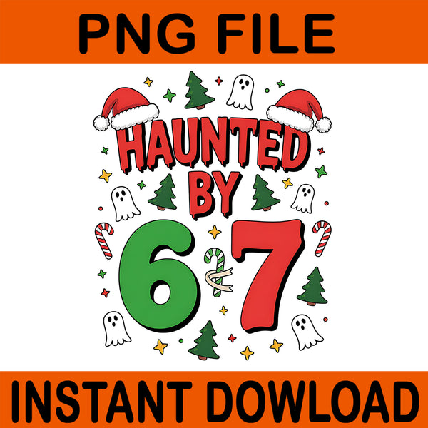 67 Six Seven Meme PNG, 67 Christmas PNG, Haunted by 67 Meme Christmas PNG, 67 Meme Santa PNG, 67 Christmas PNG, Skeleton Hand Christmas PNG, 6 7 Christmas Elf Hand PNG