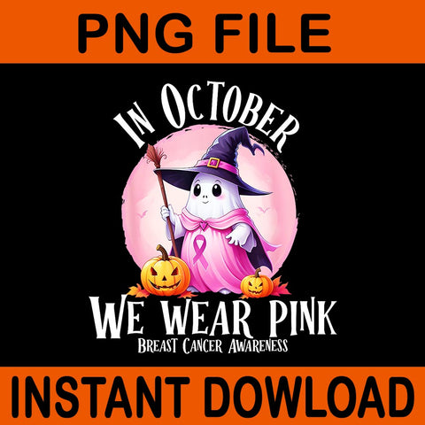 In October We Wear Pink Halloween Breast Cancer Awareness PNG