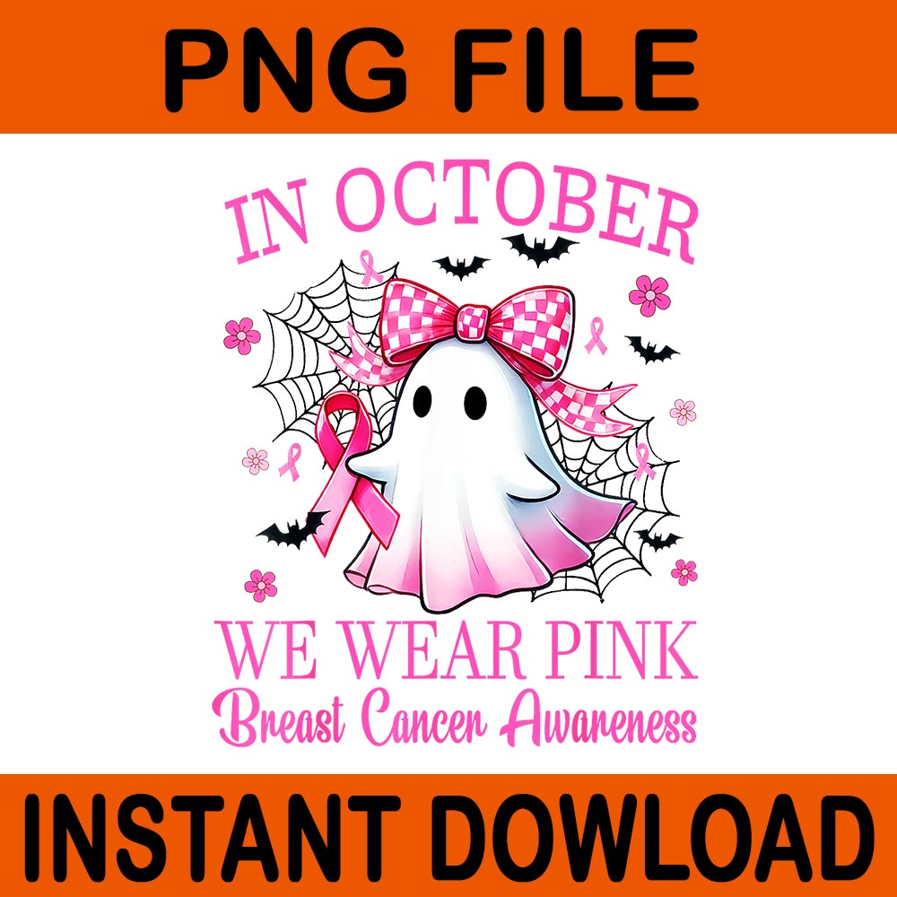 In October We Wear Pink Breast Cancer Awareness Halloween PNG