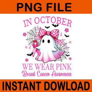 In October We Wear Pink Breast Cancer Awareness Halloween PNG