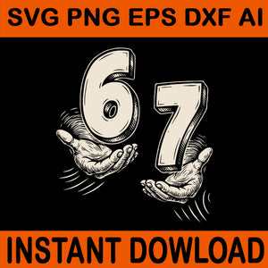 67 Meme Hands svg, Six Seven Hands svg, 6 7 Hand Png, Six Seven Meme H ...