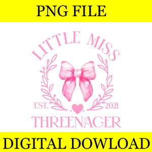 Little Miss Threenager Est 2021 Pink Bow 3rd Birthday Girl PNG