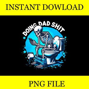 Doing Dad Shit Png