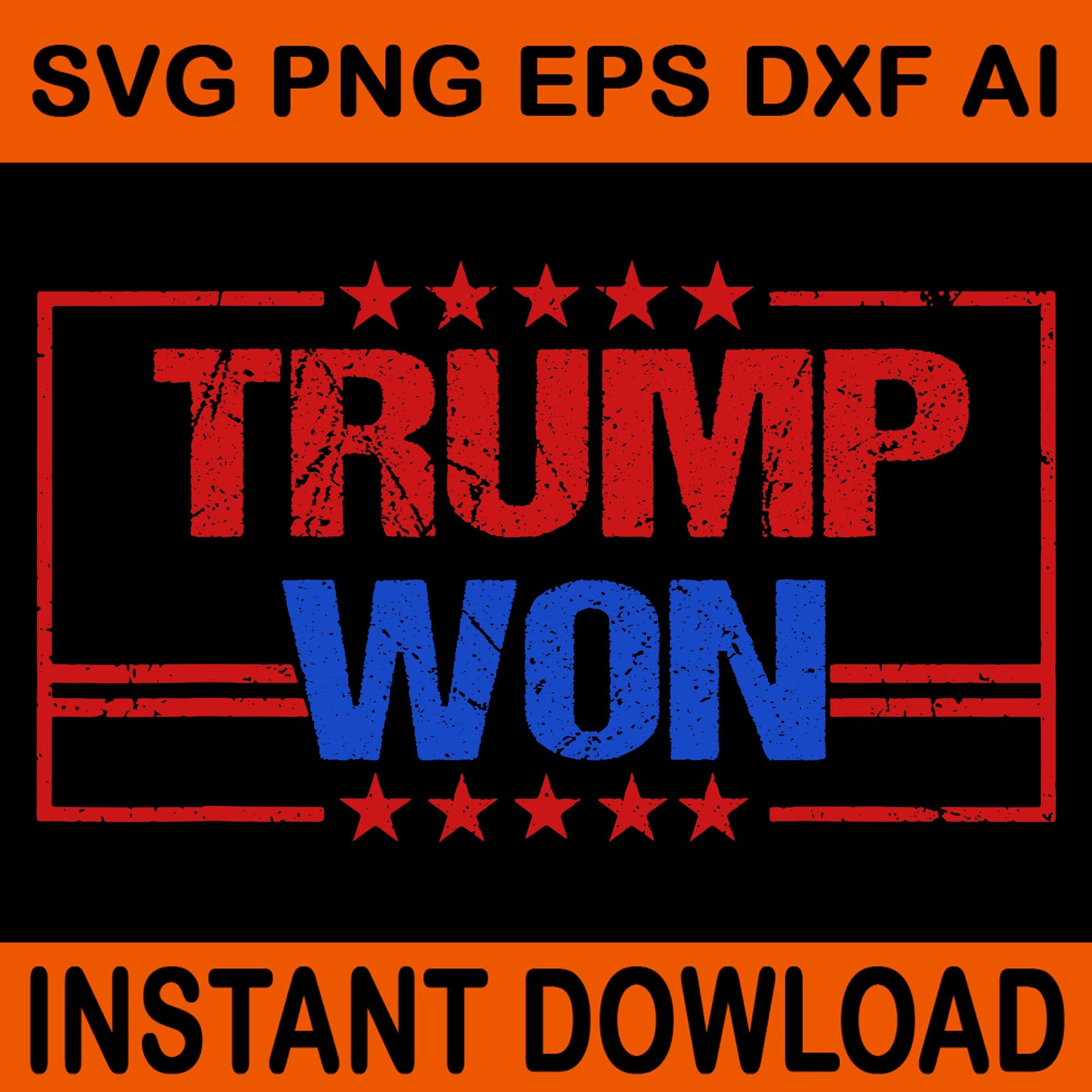 Trump Vance We Did It Svg, Trump Won Svg, Trump Won Get Over It Svg