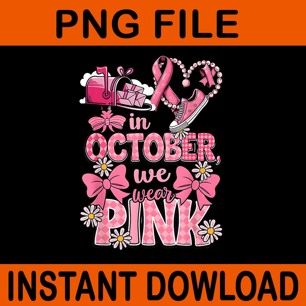 In October We Wear Pink Breast Cancer Awareness Postal Worker PNG