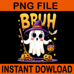 Bruh Ghost Halloween Trick Or Treat PNG