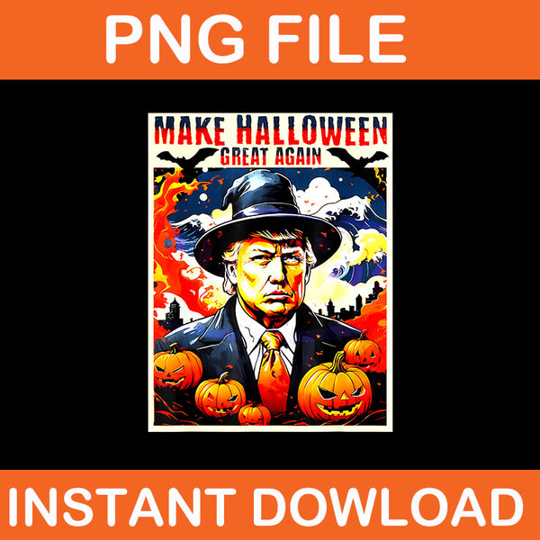 Bundle Trumpkin Make Halloween Great Again PNG, Trump Halloween 2024 PNG