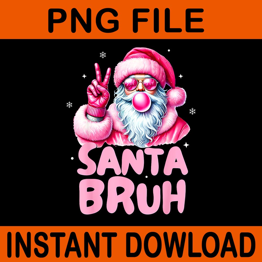 Santa Christmas Blowing Bubble PNG, Santa Bruh Christmas PNG