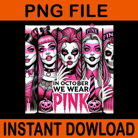 Horror Girl In October We Wear Pink Breast Cancer Halloween PNG