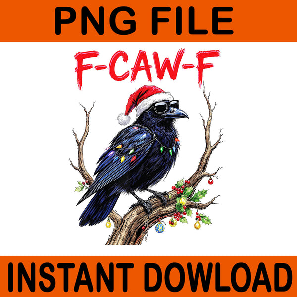 F-Caw-F PNG, Funny Crow F-Caw-F Raven Halloween PNG, F-Caw-F Halloween PNG, Gothic Humor Design Halloween