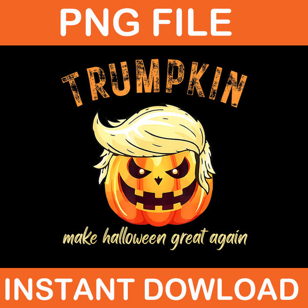 Make Halloween Great Again Trump Witch PNG, Trump Halloween PNG