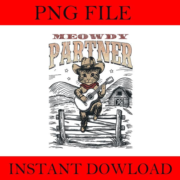 Meowdy Partner Cowboy Cat Vintage PNG, Meowdy Partner Cat PNG