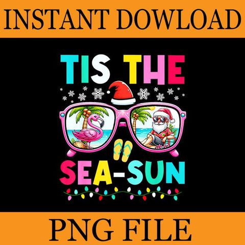 Tis The Sea Sun Christmas In July Santa Beach Summer PNG