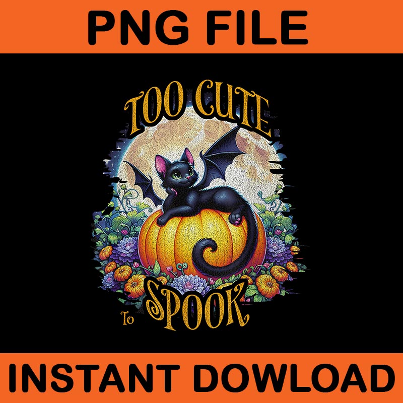 Too Cute To Spook  Season Black Cat PNG