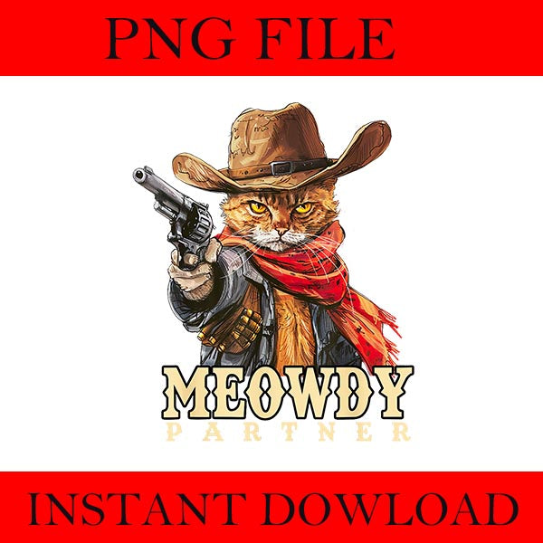 Meowdy Partner Cowboy Cat Vintage PNG, Meowdy Partner Cat PNG