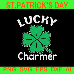 Lucky Charmer St. Patrick's Day Svg, Lucky Charmer Shamrock Svg