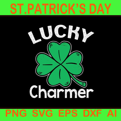 Lucky Charmer St. Patrick's Day Svg, Lucky Charmer Shamrock Svg