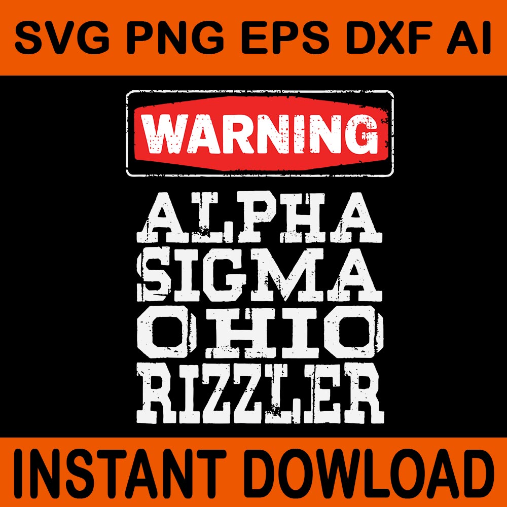 Warning Alpha Sigma Ohio Rizzler SVG