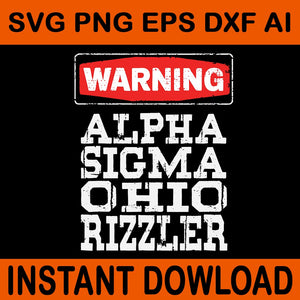 Warning Alpha Sigma Ohio Rizzler SVG