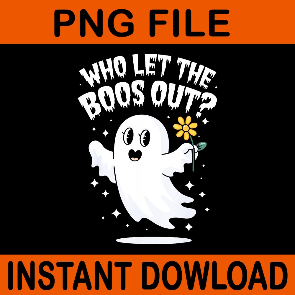 Who Let The Boos Out Ghost PNG