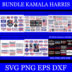 Big Bundle Kamala Harris 2024 SVG, Kamala Harris 2024 SVG, Kamala harris 2024 let’s finish the job svg