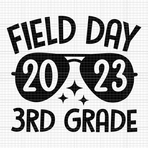 Field Day 3rd Grade Svg, Last Day Of School 2023 Svg, Happy Last Day Svg, School Svg