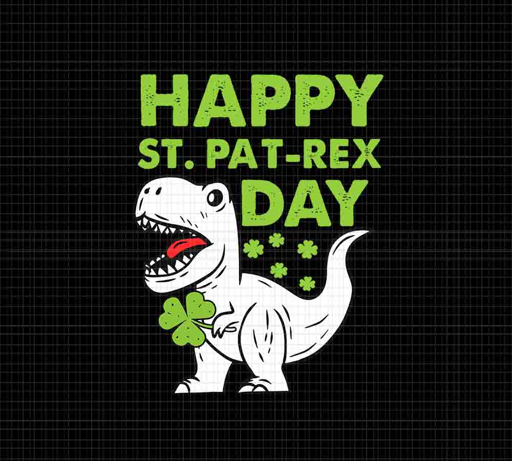 Happy St Pat T-rex Day Svg, Dinosaur St Patrick's Day Svg, Dinosaur Shamrock Svg
