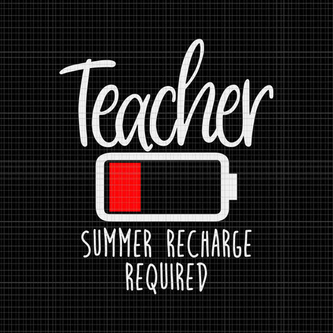teacher summer recharge required svg