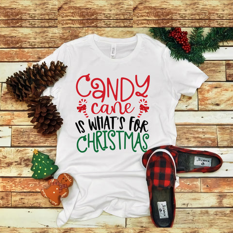 Candy Cane Is Whats For Christmas, Candy Cane Is Whats For Christmas svg, snow svg, snow christmas, christmas svg, christmas png, christmas vector, christmas design tshirt, santa vector, santa svg, holiday svg, merry christmas, cut file
