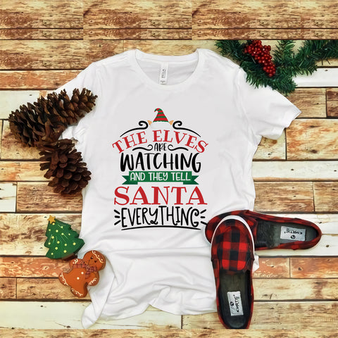 The Elves Are Watching And They Tell Santa Everything, christmas svg, christmas png, christmas vector, christmas design tshirt, santa vector, santa svg, holiday svg, merry christmas, merry christmas svg, merry christmas png, cut file