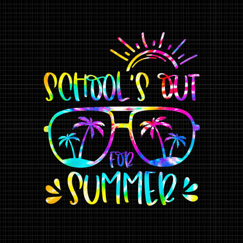 School's Out For Summer Glasses Png, Last Day Of School Tie Dye Png, Summer Glass Png, School Tie Dye Png