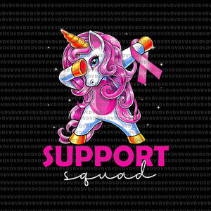 Support Squad Breast Cancer Awareness Pink Unicorn Png, Pink Unicorn Png, Support Squad Unicorn Png, Unicorn Dabbing Png