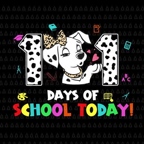 101 Days Of School Dalmatian Dog Svg, 100 Days Smarter Teacher Svg, 101 Days Of School Svg, Dalmatian Dog Svg, Teacher Svg
