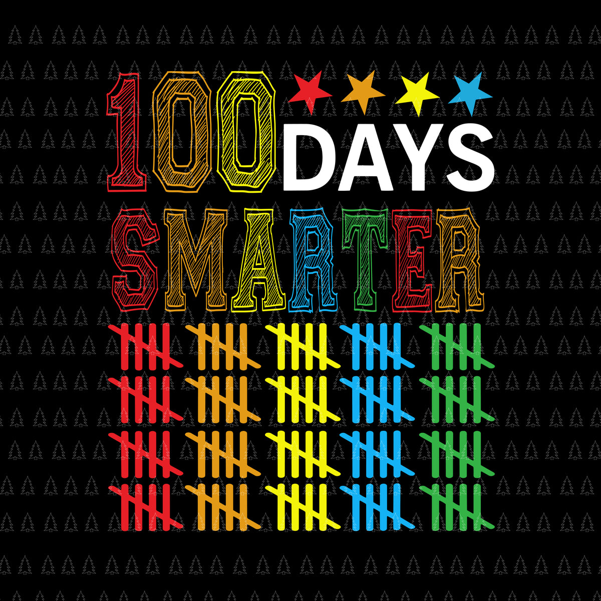 100 Days Smarter Happy Svg, 100th Day Of School Student Teacher Svg, 1 ...
