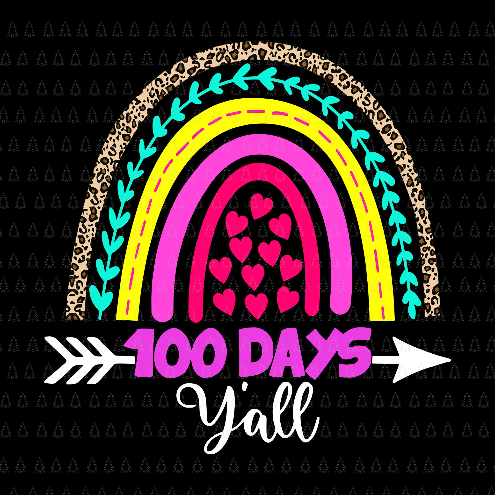 100 Days Y'all Teacher or Student Svg, 100th Days of school Svg, Days of school Svg, Student Svg