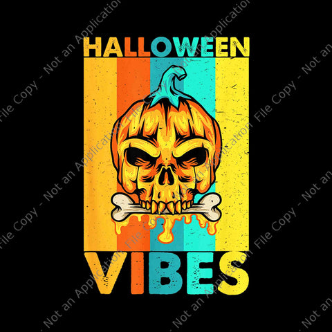 Retro Halloween Vibes Png, Pumpkin Halloween Vintage Png, Halloween 2022 Png, Halloween Vibes Pumpkin Png, Halloween Png